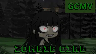 Zombie girl|| GCMV || ( made by a noob )