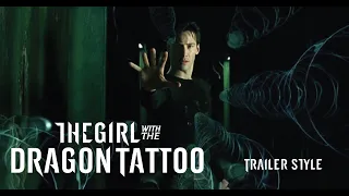 The Matrix Trailer (The Girl with the Dragon Tattoo Style)