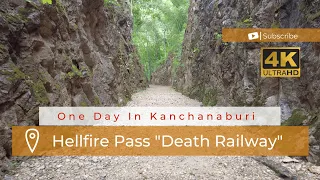 [4K Walking] Hellfire Pass Death Railway, Kanchanaburi