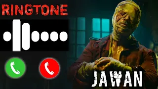 Jawan Movie Ringtone |Shahrukh Khan Jawan movie Bgm Theme | Shahrukh Khan |#jawanmoviebgm |#ringtone