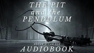 The Pit and the Pendulum by Edgar Allan Poe - Full Audiobook | Spooky Bedtime Stories 🌒