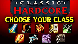 WoW HARDCORE Class Guide | Which Class is BEST for YOU?