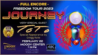Journey - (Full Encore) {Feat Gregg Rolie} (4K) {Live} Austin, TX - Moody Center (6th Row Center)