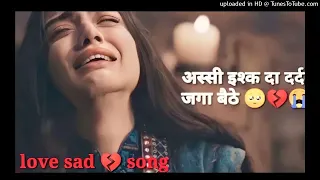 Assi ishq da dard jaga baithe------sad song-- (NO LOVE)_128K)