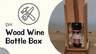 Wooden Wine Bottle Box - How to Make a Wine Box