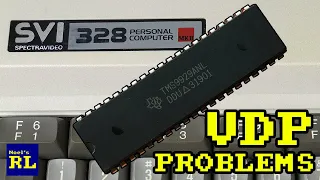 SVI 328 VDP Problems and Final Touches (Part 3)