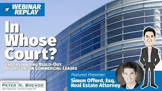 In Whose Court? Understanding Build-Out Provisions in Commercial Leases [Webinar Replay]