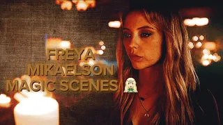 Freya Mikaelson-All magic scenes from the originals