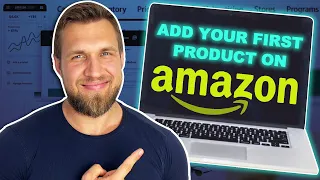 How To List Your 1st Product on Amazon In 2024 | Beginner Tutorial