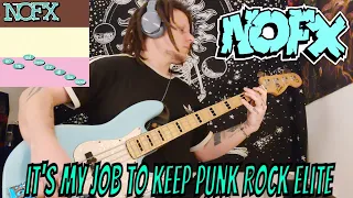 NOFX - "It's My Job To Keep Punk Rock Elite" Bass Cover