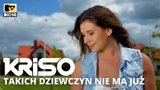 KRISO - Takich Dziewczyn Nie Ma Już ( Nowość Disco Polo 2022 )
