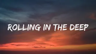 Rolling In The Deep - Adele (Lyrics)