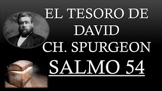 EL TESORO DE DAVID - CHARLES SPURGEON "SALMO 54"