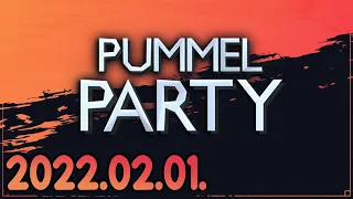 Pummel Party (2022-02-01)