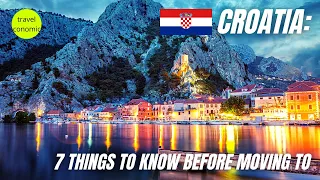 Croatia: 7 Things to Know Before Moving There