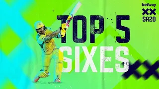 Betway SA20 - 5 of the greatest sixes