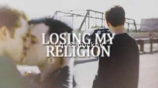 Ian & Mickey | losing my religion [+7x11]