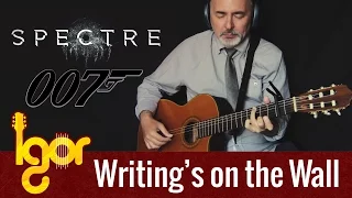 SPECTRE [ James Bond ] meets classical fingerstyle guitar