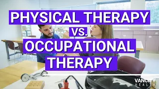 Occupational Therapy vs Physical Therapy (OT vs PT) | What is the Difference?