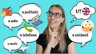 Anglické předložky: U nás, u řeky, u sebe, u stolu, u doktora