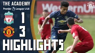 The Academy | Under-18s | Liverpool 1-3 Manchester United | Highlights