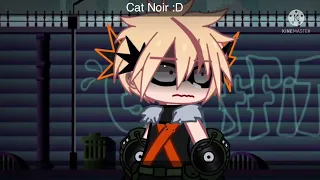 ENEMY meme(?)||Villain deku AU||MHA||Gacha club||Cat Noir :D