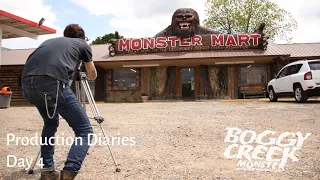 Boggy Creek Monster Production Diaries: Day 4