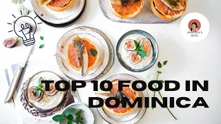 Top 10 Food In Dominica