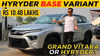 Toyota Hyryder E Model | Hyryder Base Variant Rs 10.48 Lakhs | Grand Vitara Sigma se Better ?🔥
