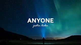Justin Bieber - Anyone (Lyrics) 'You are the only one I'll ever love'