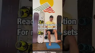 Ultimate leg strength exercise for snowboarders