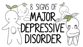 8 Signs of Major Depressive Disorder