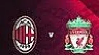 CHAMPIONS LEAGUE FINAL REMAKE 2007 (AC MILAN V LIVERPOOL)