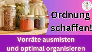 Vorräte sortieren & organisieren: Aufräumen und Inspirationen für mehr Ordnung im Alltag!