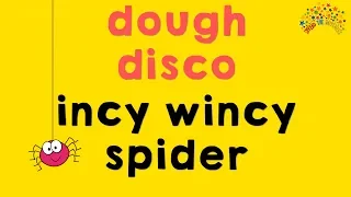 Incy Wincy Spider | Nursery Rhyme With Playdough | Dough Disco | Educational Cartoon for Kids