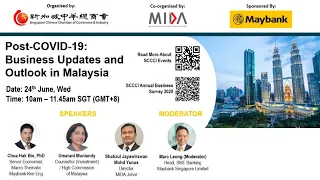 [SCCCI Webinar] Post-COVID-19: Business Updates and Outlook in Malaysia