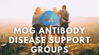 MOG Antibody Disease (MOGAD) Support Groups - 2021