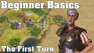 Your First Turn - Civilization VI Beginner Basics