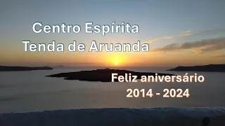 Aniversário Centro Espírita Tenda de Aruanda 2024