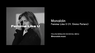 Monaldin - Femme Like U (ft. Emma Péters) (Official Audio)