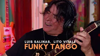 Luis Salinas, Lito Vitale - Funky Tango