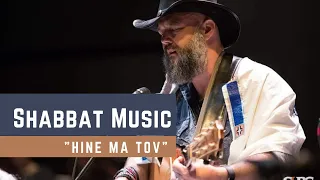 Shabbat Music - Hine Ma Tov
