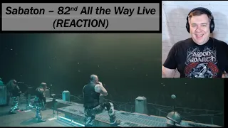 REACTION: Sabaton - 82nd All the Way (Live from the Great Tour - Munich)