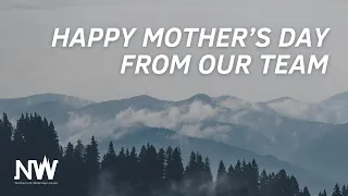 Happy Mothers Day Video From Northwestern Marketing Concepts