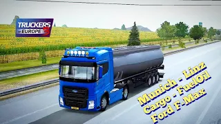 Truckers Of Europe 3 - Munich to Linz with Ford F-Max Gameplay