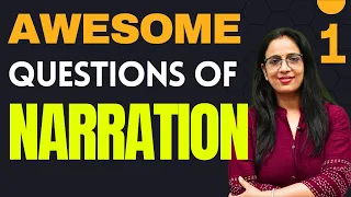 Awesome Questions of Narration - 1 | Direct & Indirect | CPO 2024, Phase 12 , CGL, CHSL | Rani Mam