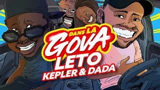 DANS LA GOVA avec Leto, Kepler & Dada ! | 17% en EXCLU !