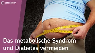 Metabolisches Syndrom und Diabetes vermeiden oder vorbeugen | Gewicht verlieren