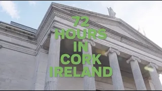 72 Hours in Cork