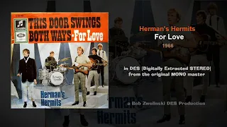 Herman's Hermits– For Love – 1966 [DES STEREO]